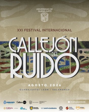 Festival Callejón del Ruido celebra su XXI edición en Guanajuato, León y Salamanca