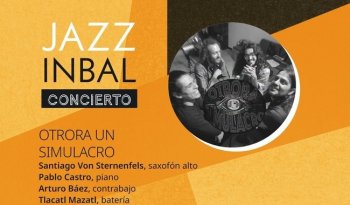 Concierto gratuito de jazz en el Bosque de Chapultepec: Otrora un Simulacro y los mil pasados