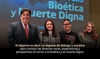Primer foro nacional sobre bioética y muerte digna reúne a especialistas y sociedad civil