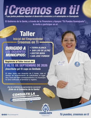 Abren convocatoria de Creemos en Ti con apoyos de 7 mil pesos en el noreste de Guanajuato