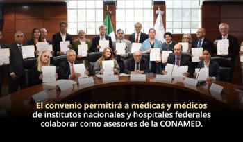 Firma la Secretaría de Salud convenio para que especialistas apoyen a la CONAMED en