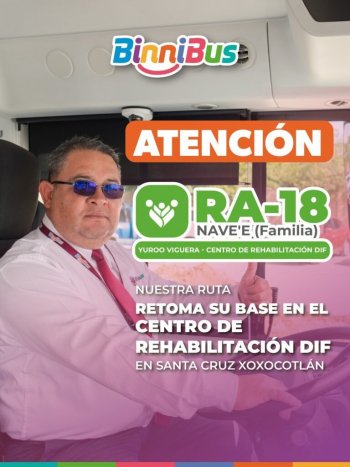 Ruta RA-18 del BinniBus retoma recorrido hasta el Centro de Rehabilitación DIF en