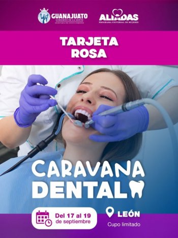 Tarjeta Rosa ofrece limpieza dental gratuita en León del 17 al 19 de septiembre
