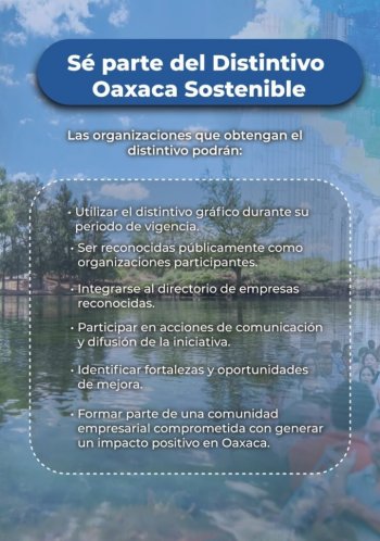 Sectur Oaxaca abre convocatoria para el Distintivo Oaxaca Sostenible