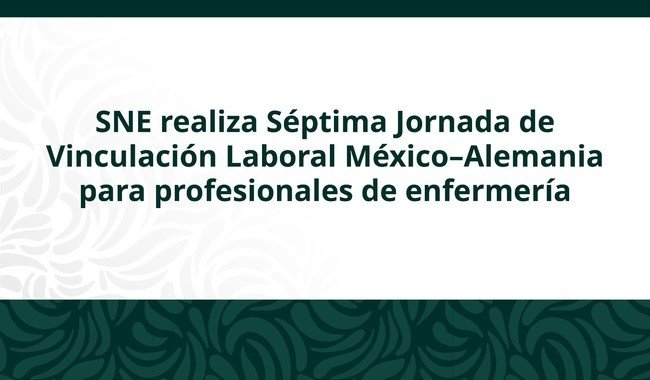 64 enfermeros mexicanos seleccionados para trabajar en hospitales de Alemania