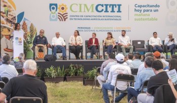 Inauguran centro de capacitación agrícola del CIMMYT en Tlaltizapán, Morelos