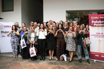 Talleres de lenguaje incluyente en Puebla suman 2,034 beneficiarios y se ampliarán a 27 microrregiones en 2026