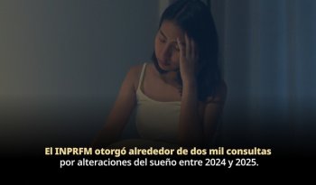Clínica del Sueño del INPRFM otorga cerca de 2 mil consultas entre 2024 y 2025