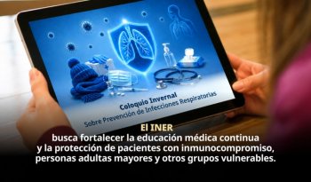 INER reúne a especialistas para actualizar prevención de influenza y VSR en temporada invernal