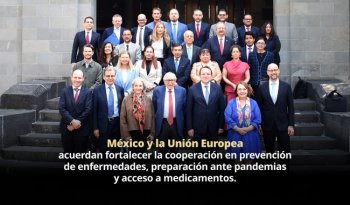 México y la UE realizan primer Diálogo de Alto Nivel sobre Salud en la Ciudad de México