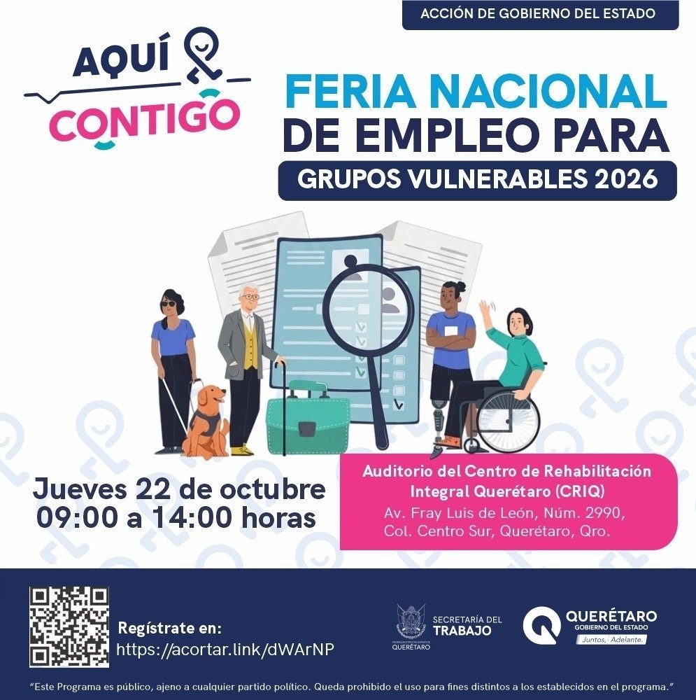 Feria Nacional de Empleo para Grupos Vulnerables 2026 en Querétaro: 20 empresas y más de 300 vacantes