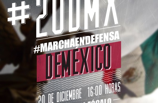 Marcha en Defensa de México #20DMX