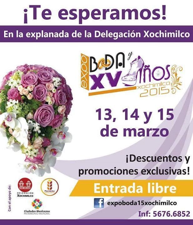 EXPO BODA Y XV AÑOS LLEGA A XOCHIMILCO