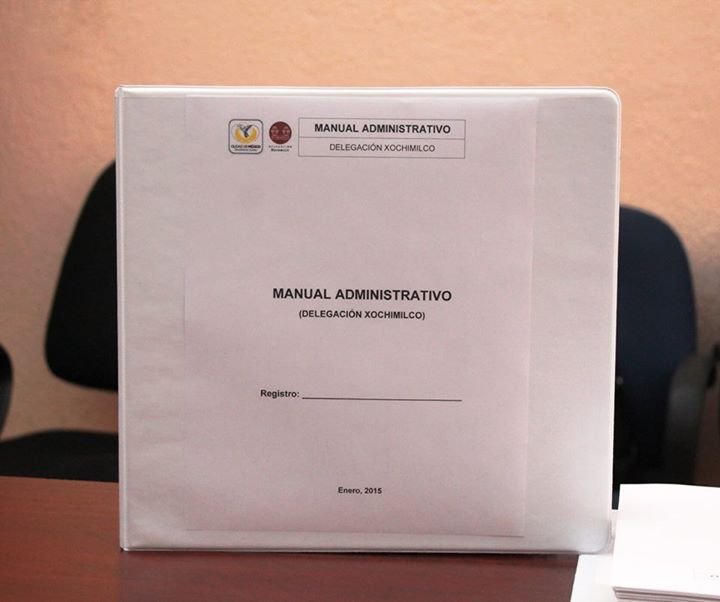 XOCHIMILCO: PRIMERA DELEGACIÓN EN CUMPLIR CON MANUAL OPERATIVO DE ADMINISTRACIÓN 2015