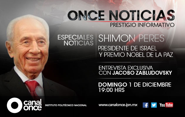 Once Noticias presenta entrevista exclusiva a Shimon Peres