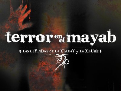 EL TERROR DE LAS LEYENDAS MAYAS LLEGA A LA CIUDAD DE MÉXICO