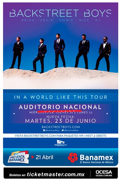 BACKSTREET BOYS ANUNCIAN SU CUARTO CONCIERTO EN MÉXICO