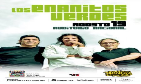 ENANITOS VERDES LLEVARÃ SU TIC TAC ROCANROLERO AL AUDITORIO NACIONAL