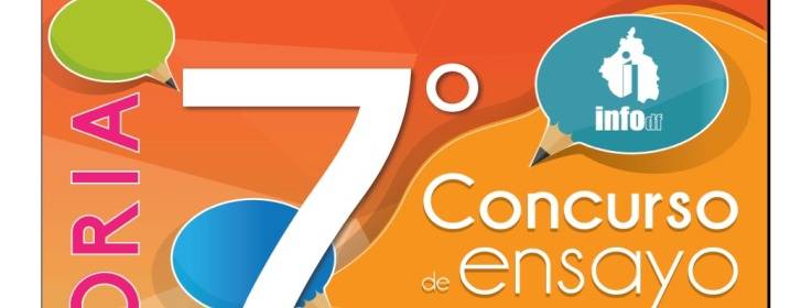INFODF PREMIARÁ ENSAYOS UNIVERSITARIOS EN PRO DE LA TRANSPARENCIA