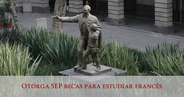 OTORGA SEP BECAS PARA ESTUDIAR FRANCÉS