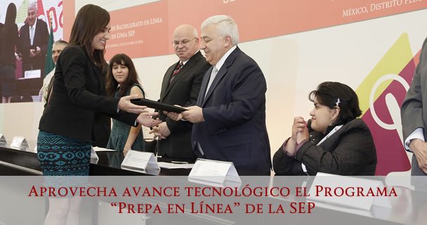 APROVECHA AVANCE TECNOLÓGICO EL PROGRAMA a€œPREPA EN LINEAa€ DE LA SEP
