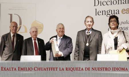 EXALTA EMILIO CHUAYFFET LA RIQUEZA DE NUESTRO IDIOMA