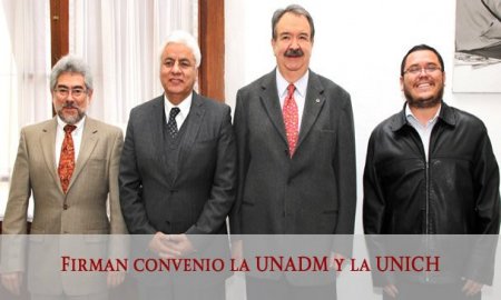 FIRMAN CONVENIO LA UNADM Y LA UNICH