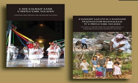 EDITAN CONSTITUCIÃ“N DE YUCATÃN EN LENGUA MAYA