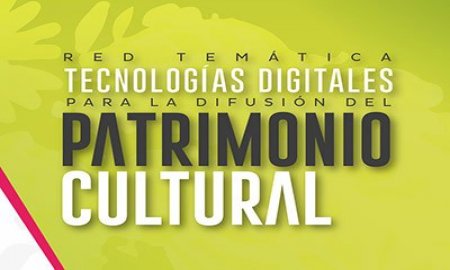 LA RED TEMÃTICA PARA LA DIFUSIÃ“N DEL PATRIMONIO CULTURAL INICIA SU PROGRAMA ACADÃ‰MICO