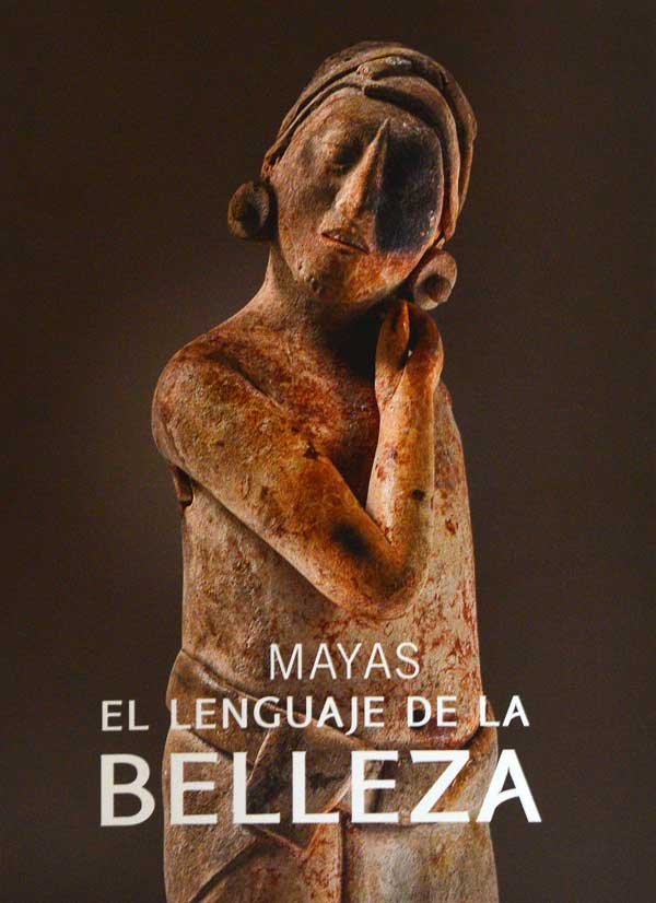 EL LENGUAJE DE LA BELLEZA MAYA EN 223 PÁGINAS