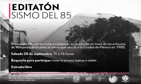WIKIPEDIA Y LA UNAM BUSCAN PRESERVAR LA HISTORIA DEL TERREMOTO DEL 85