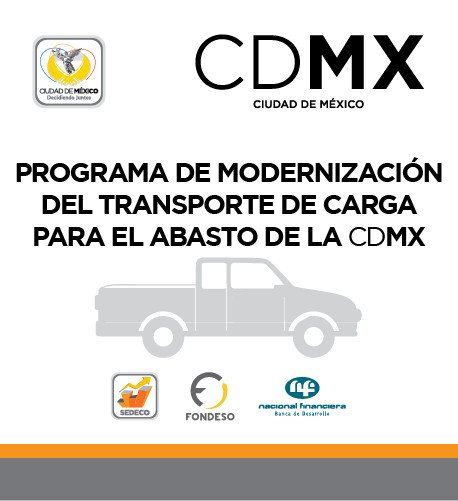 Programa de Modernización del Transporte de Carga para Abasto de CDMX