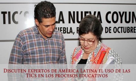 DISCUTEN EXPERTOS DE AMÃ‰RICA LATINA EL USO DE LAS TICs EN LOS PROCESOS EDUCATIVOS